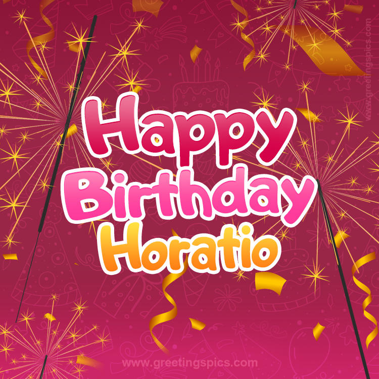 Happy Birthday Horatio Image with sparklers (square shape image)