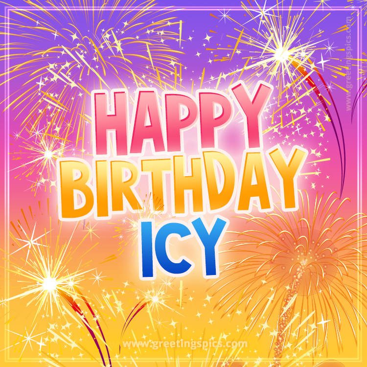 Happy Birthday Icy Picture with fireworks (square shape image)