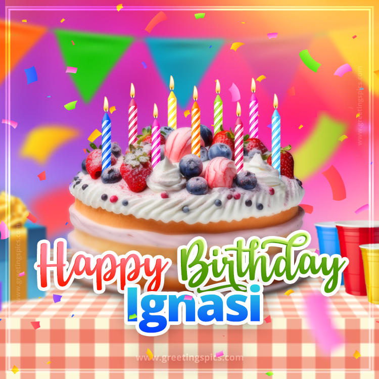 Happy Birthday Ignasi Colorful Image with fruit cake and candles (square shape image)