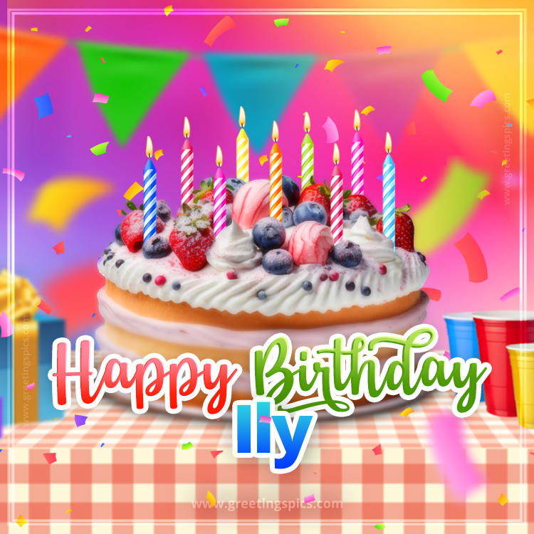 Happy Birthday Ily Colorful Image with fruit cake and candles (square shape image)