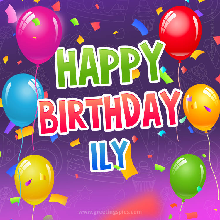 Happy Birthday Ily Festive Greeting Card (square shape image)