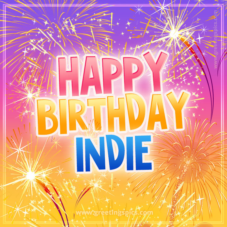 Happy Birthday Indie Picture with fireworks (square shape image)