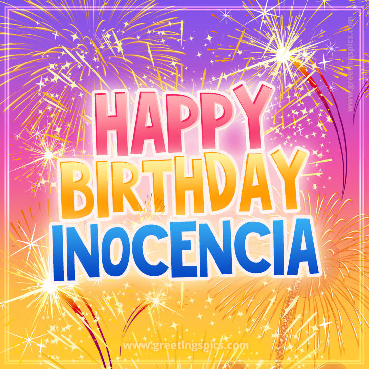 Happy Birthday Inocencia Picture with fireworks (square shape image)