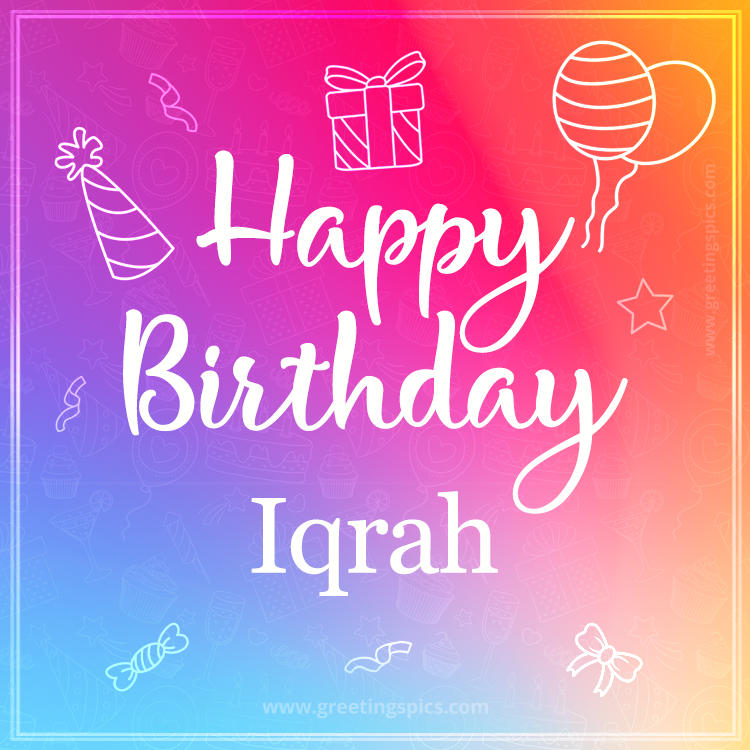 Colorful Happy Birthday Card For Iqrah (square shape image)