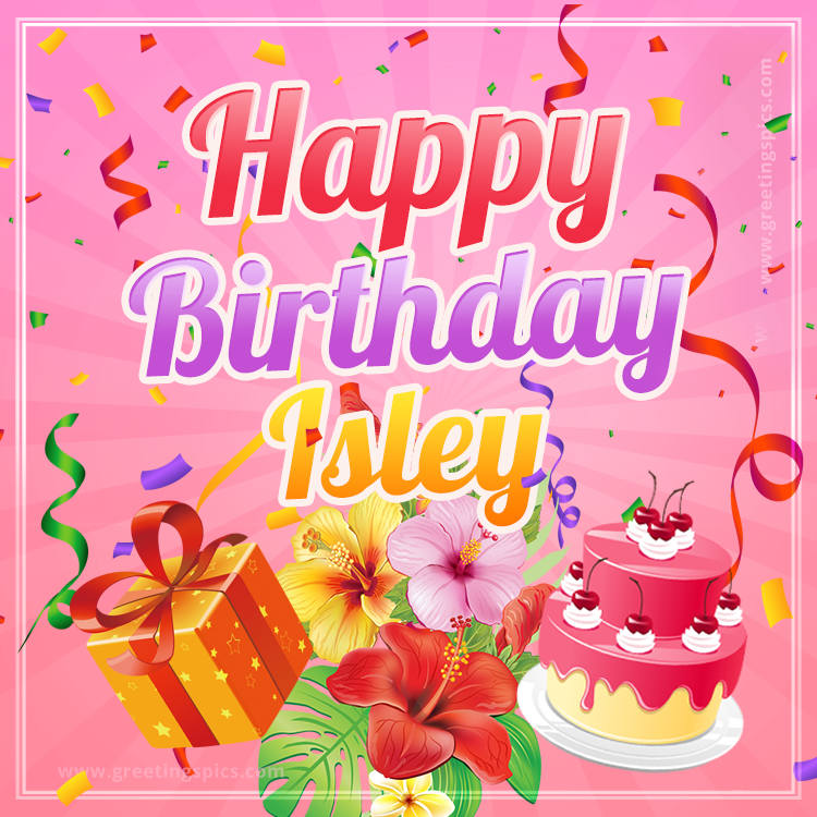 Beautiful Birthday Card for Isley with Cake and bouquet of flowers (square shape image)