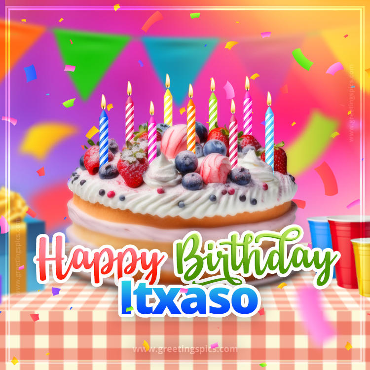 Happy Birthday Itxaso Colorful Image with fruit cake and candles (square shape image)