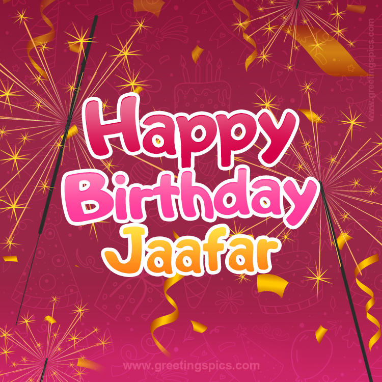 Happy Birthday Jaafar Image with sparklers (square shape image)