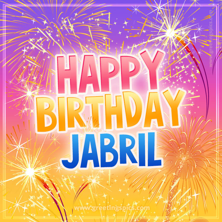 Happy Birthday Jabril Picture with fireworks (square shape image)