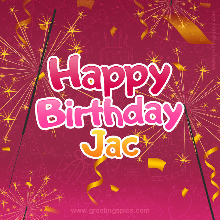 Happy Birthday Jac Image with sparklers (square shape image)