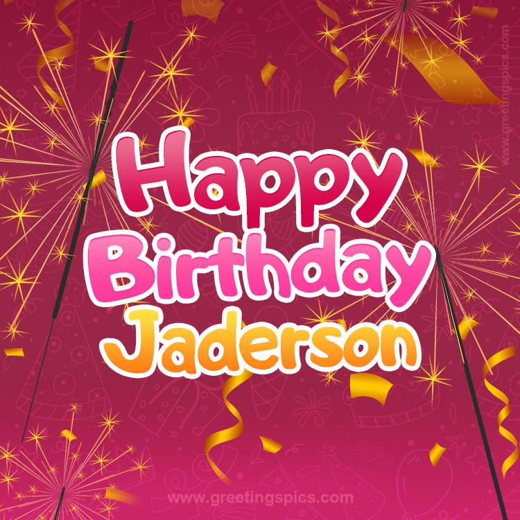 Happy Birthday Jaderson Image with sparklers (square shape image)