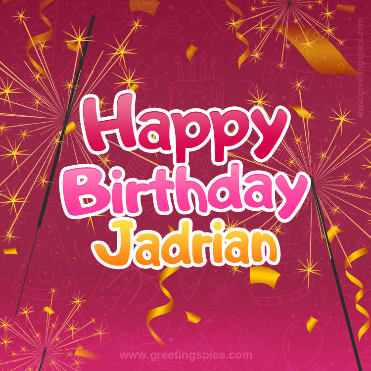 Happy Birthday Jadrian Image with sparklers (square shape image)