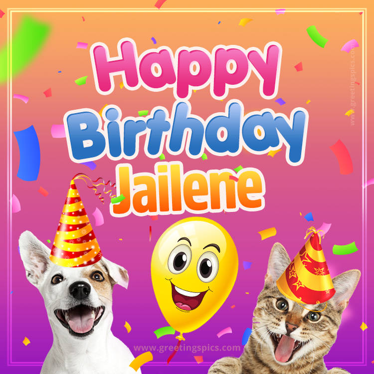 Happy Birthday Jailene Funny Image with cat and dog (square shape image)