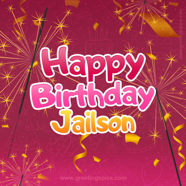 Happy Birthday Jailson Image with sparklers (square shape image)