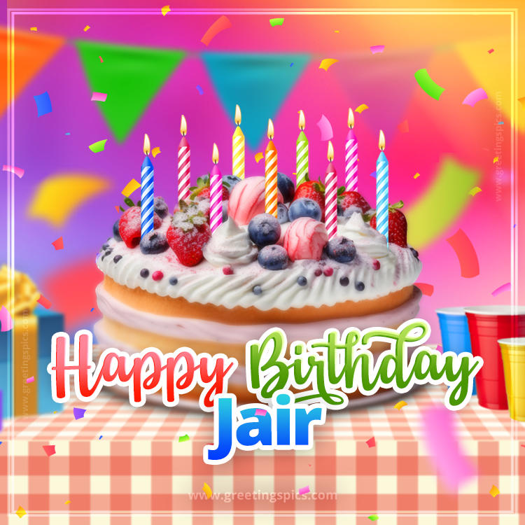 Happy Birthday Jair Colorful Image with fruit cake and candles (square shape image)