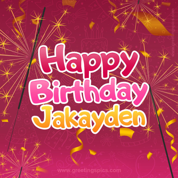 Happy Birthday Jakayden Image with sparklers (square shape image)