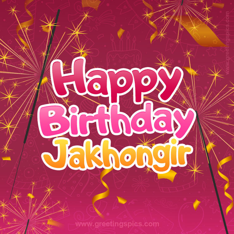 Happy Birthday Jakhongir Image with sparklers (square shape image)