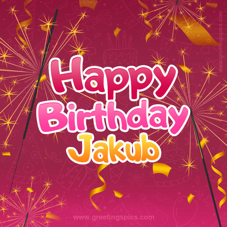 Happy Birthday Jakub Image with sparklers (square shape image)