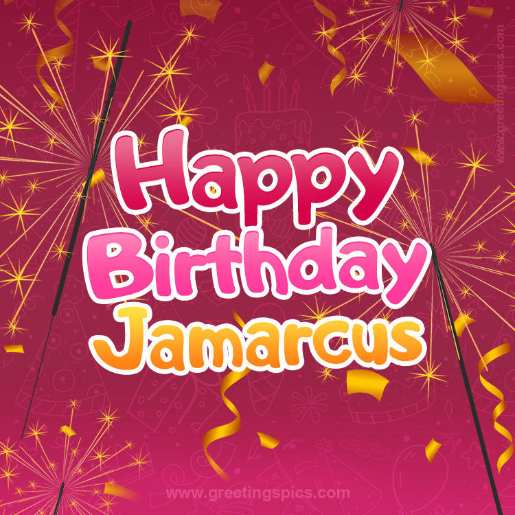 Happy Birthday Jamarcus Image with sparklers (square shape image)