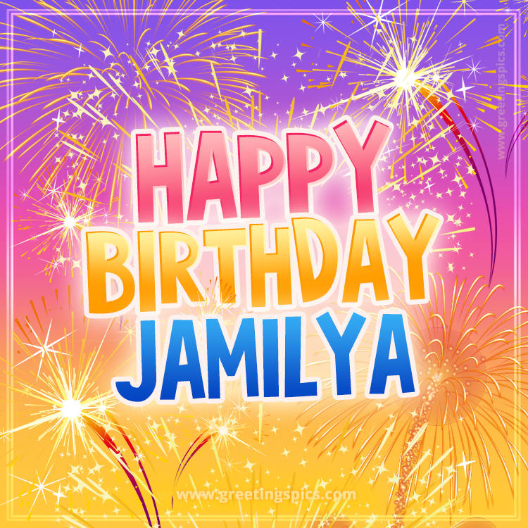 Happy Birthday Jamilya Picture with fireworks (square shape image)