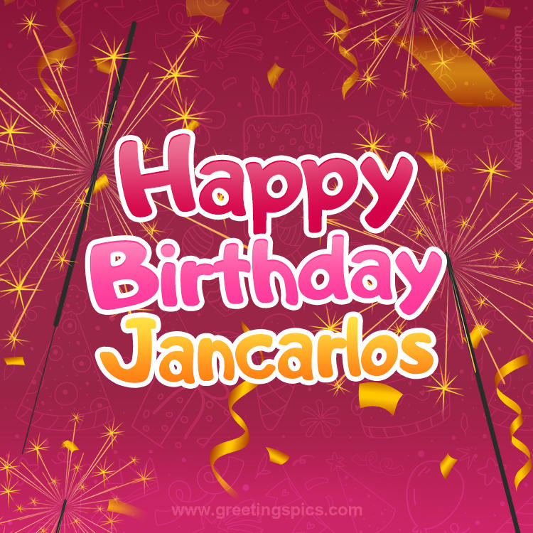 Happy Birthday Jancarlos Image with sparklers (square shape image)