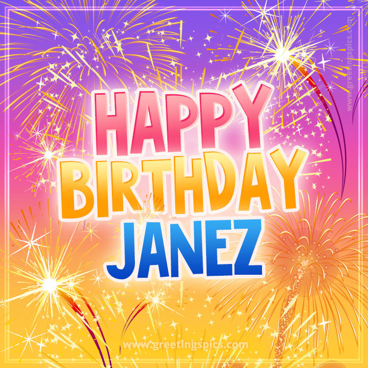 Happy Birthday Janez Picture with fireworks (square shape image)