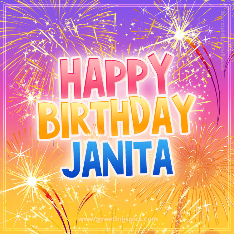 Happy Birthday Janita Picture with fireworks (square shape image)