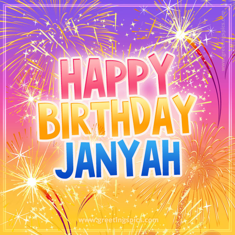 Happy Birthday Janyah Picture with fireworks (square shape image)