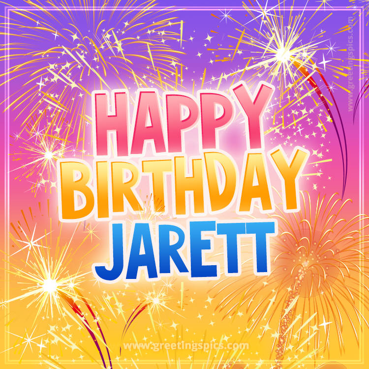 Happy Birthday Jarett Picture with fireworks (square shape image)