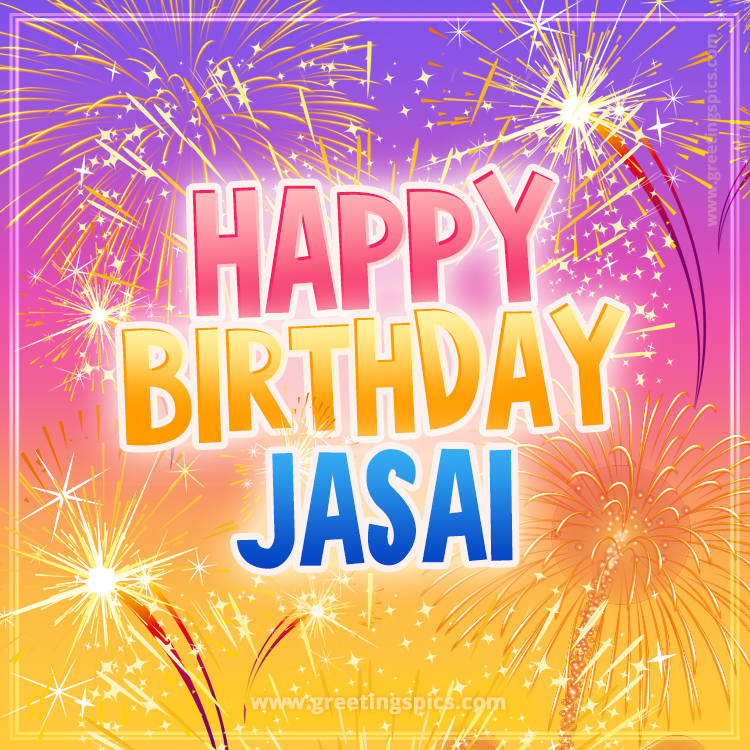 Happy Birthday Jasai Picture with fireworks (square shape image)