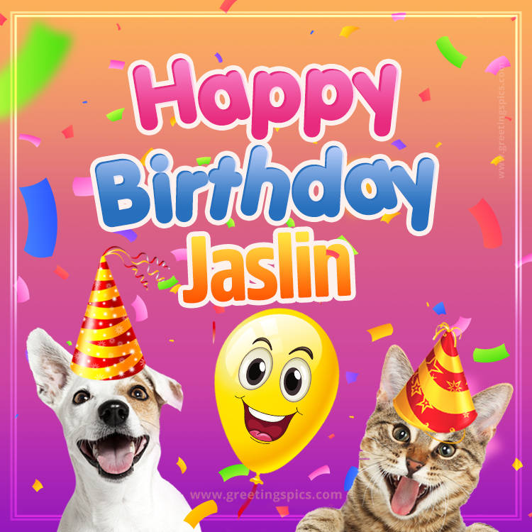 Happy Birthday Jaslin Funny Image with cat and dog (square shape image)