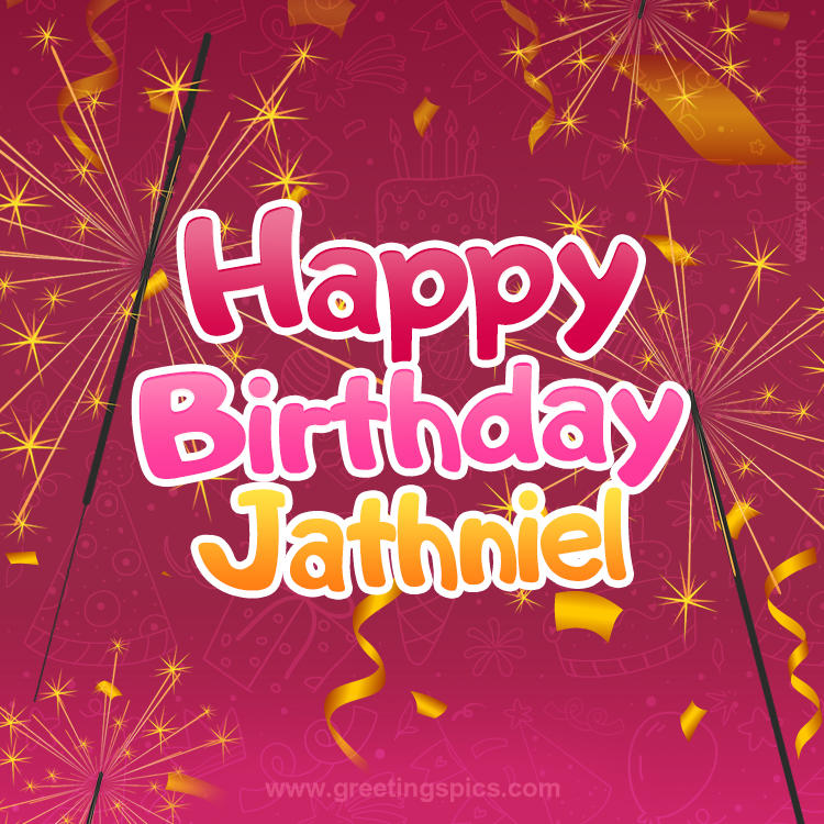 Happy Birthday Jathniel Image with sparklers (square shape image)