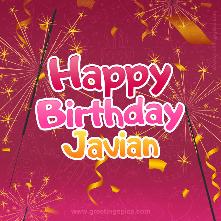 Happy Birthday Javian Image with sparklers (square shape image)