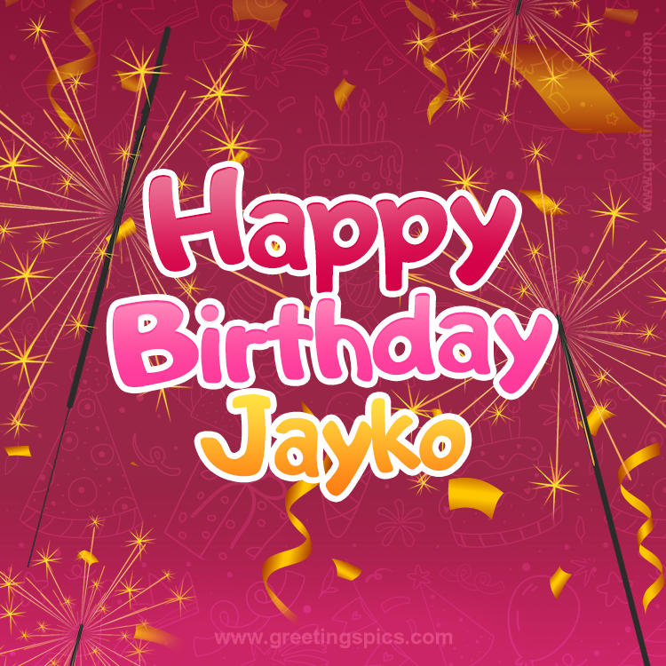 Happy Birthday Jayko Image with sparklers (square shape image)