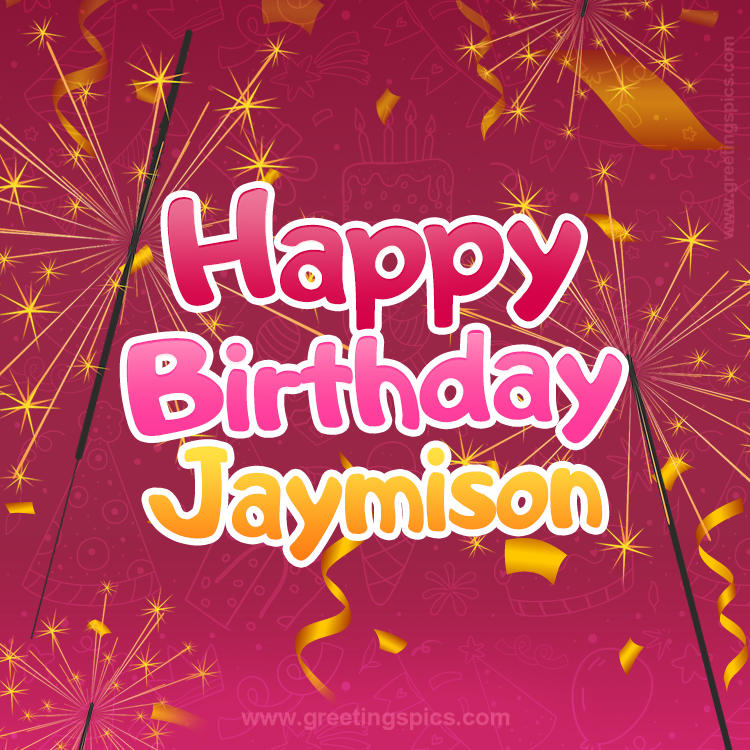 Happy Birthday Jaymison Image with sparklers (square shape image)