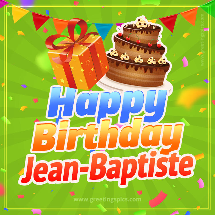 Happy Birthday Jean-Baptiste picture with flags, chocolate cake and gift box (square shape image)