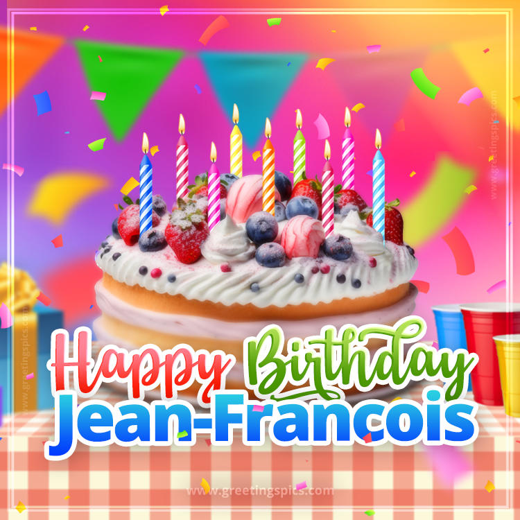 Happy Birthday Jean-Francois Colorful Image with fruit cake and candles (square shape image)