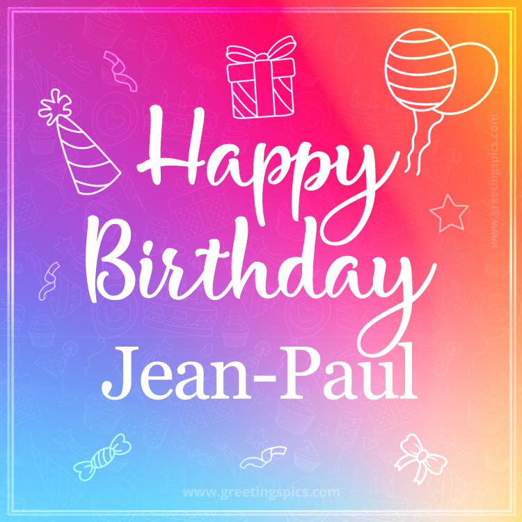 Colorful Happy Birthday Card For Jean-Paul (square shape image)