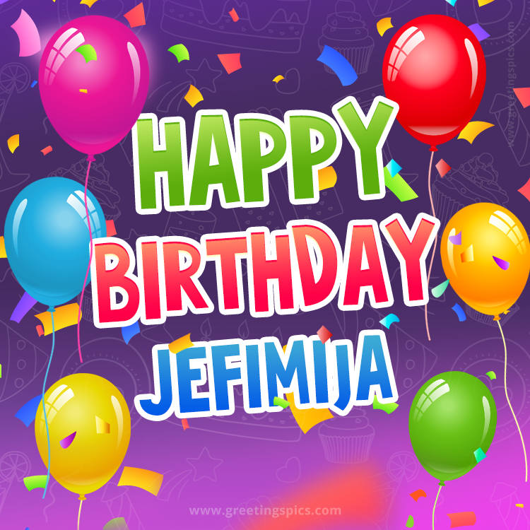 Happy Birthday Jefimija Festive Greeting Card (square shape image)