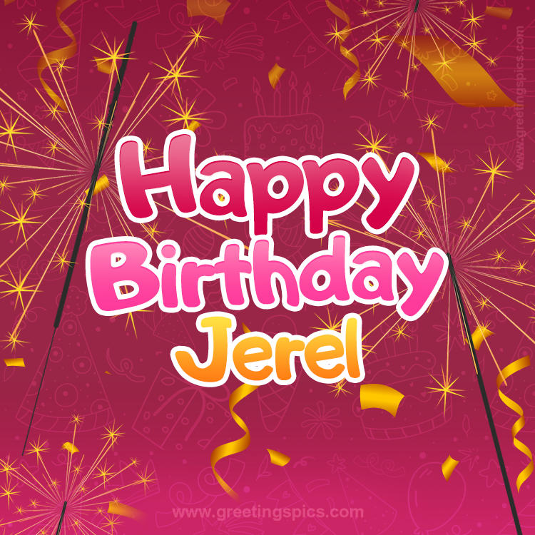 Happy Birthday Jerel Image with sparklers (square shape image)