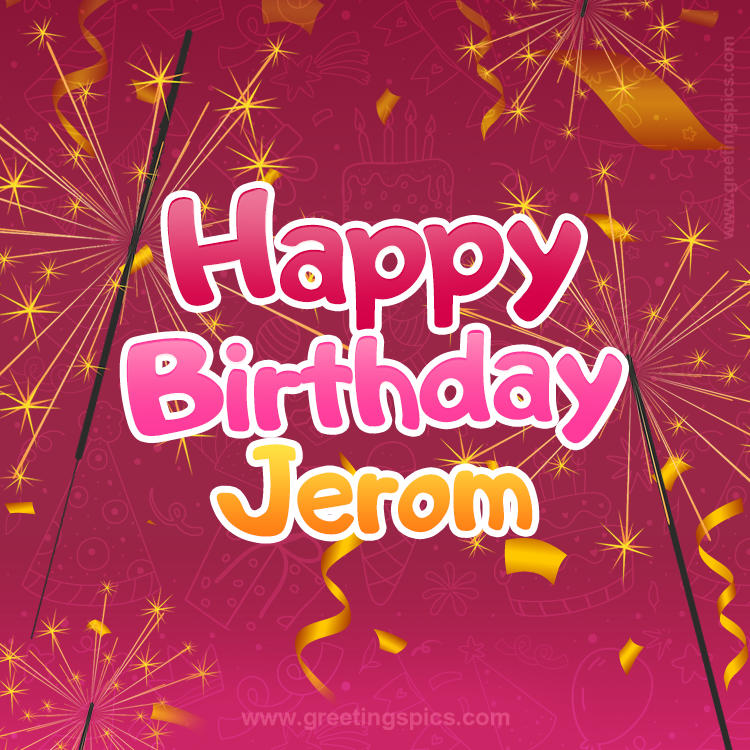 Happy Birthday Jerom Image with sparklers (square shape image)