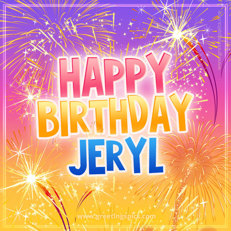 Happy Birthday Jeryl Picture with fireworks (square shape image)