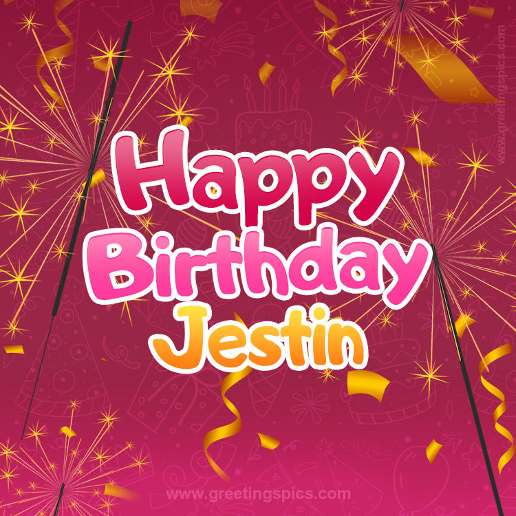 Happy Birthday Jestin Image with sparklers (square shape image)