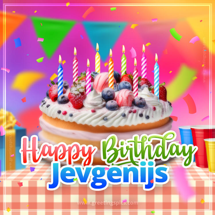 Happy Birthday Jevgenijs Colorful Image with fruit cake and candles (square shape image)