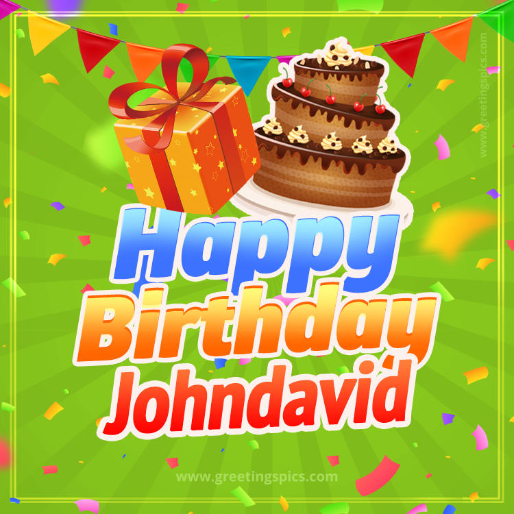 Happy Birthday Johndavid picture with flags, chocolate cake and gift box (square shape image)