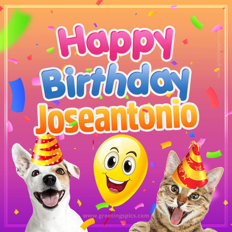 Happy Birthday Joseantonio Funny Image with cat and dog (square shape image)