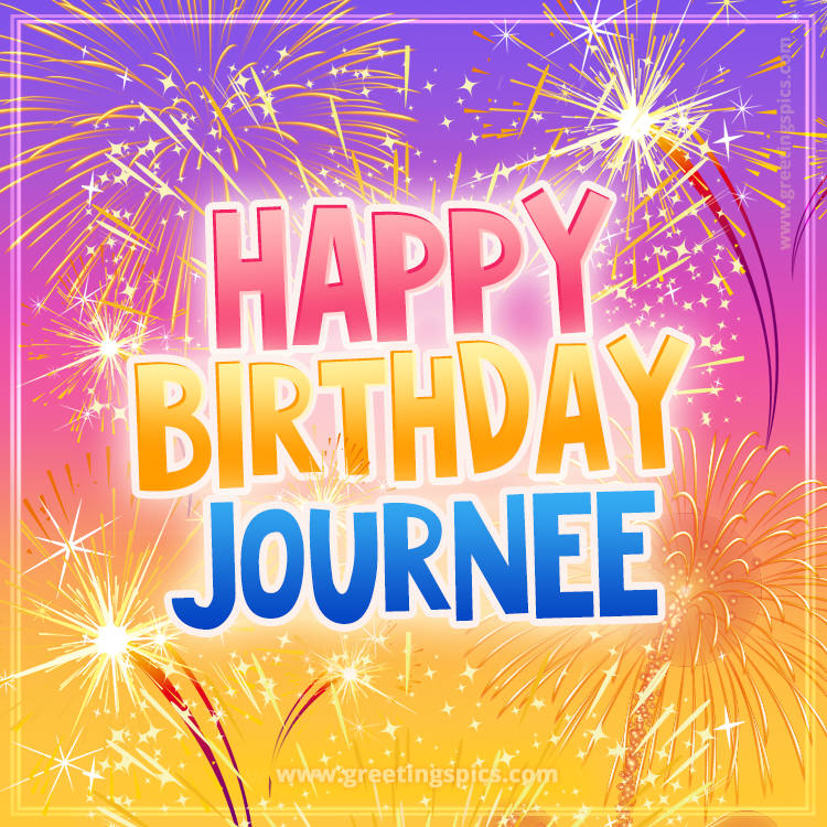 Happy Birthday Journee Picture with fireworks (square shape image)