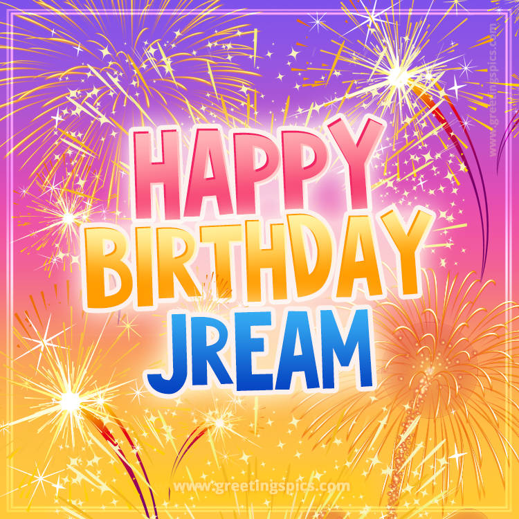 Happy Birthday Jream Picture with fireworks (square shape image)