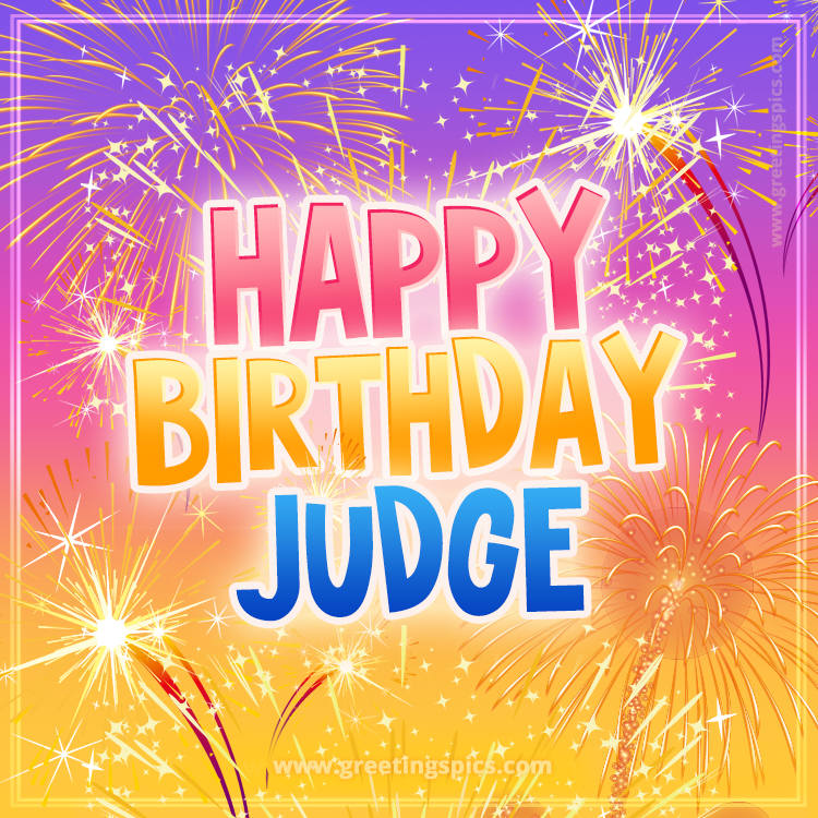 Happy Birthday Judge Picture with fireworks (square shape image)