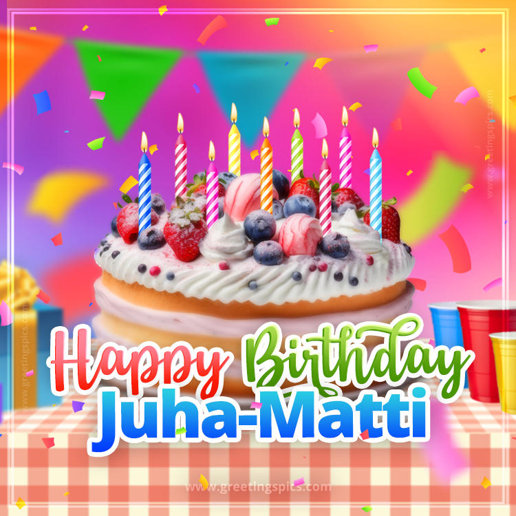 Happy Birthday Juha-Matti Colorful Image with fruit cake and candles (square shape image)