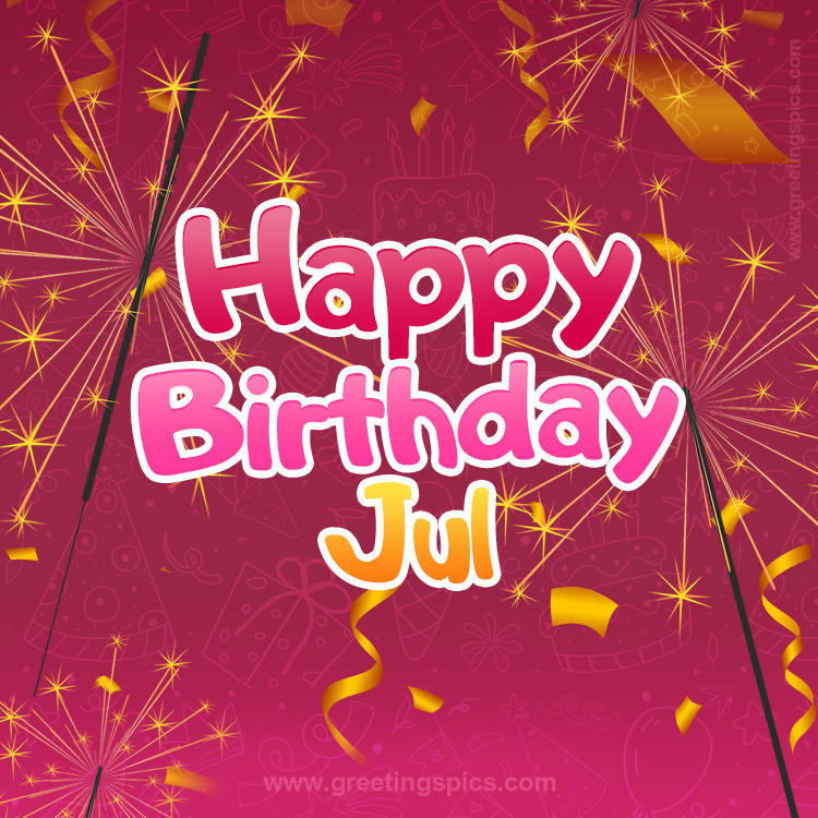 Happy Birthday Jul Image with sparklers (square shape image)